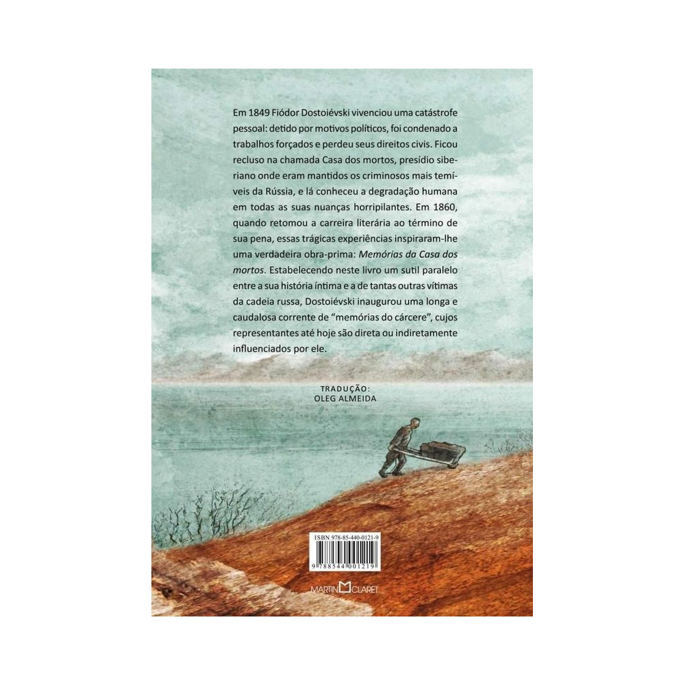 Mem&oacute;rias da Casa dos Mortos - Fi&oacute;dor Dostoi&eacute;vski